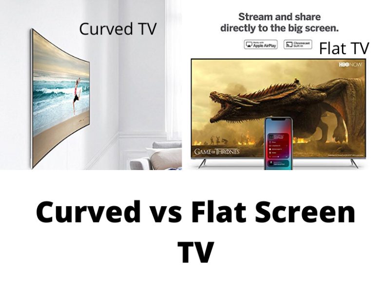 Curved vs Flat TVs 2023 Buying Guide – Is the Curve TV Worth Buying?