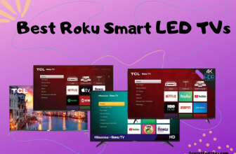 Best Roku Smart LED TVs