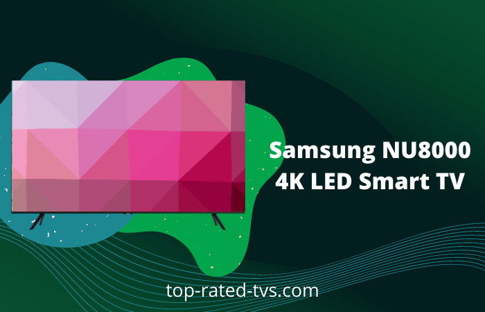 Samsung NU8000 4K LED Smart TV