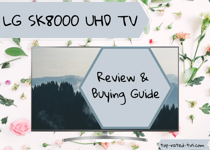 LG SK8000 UHD TV