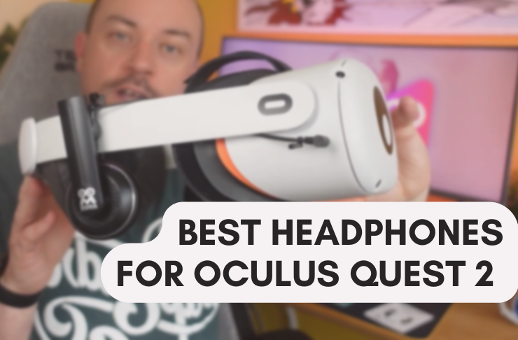 10 Best Headphones For Oculus Quest 2 2023 – Top Gear for Best VR Experience