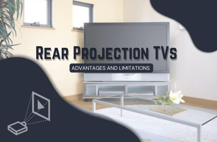 Rear Projection TVs