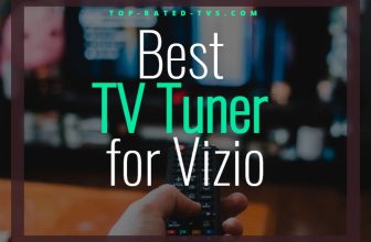 Best TV Tuner for Vizio