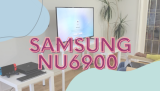 Samsung NU6900 TV 2022 Review – HDR UHD LED Smart TV