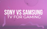 Sony vs Samsung TV for Gaming in 2022 – Comparison