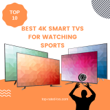 11 Best 4K Smart TVs For Watching Sports 2022 – Watch Football Without Motion Lag